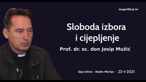 Sloboda izbora i cijepljenje - prof. dr. sc. don Josip Mužić