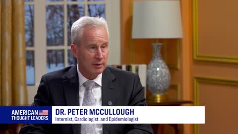 Interview with Dr Peter McCullough | American Thought Leaders
