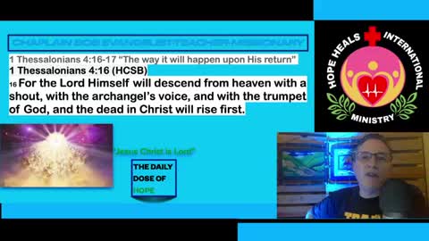 1 Thessalonians 4:16-17 “The way it will happen upon His return”