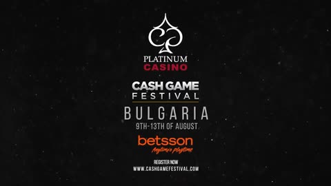Cash Game Festival Bulgaria with Betsson