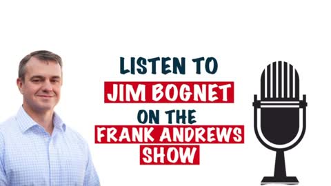 Jim Bognet on the Frank Andrews Show 10.11.21