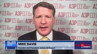 Mike Davis: GOP needs to ‘find their backbones’ and start fighting back against Democrats’ lawfare