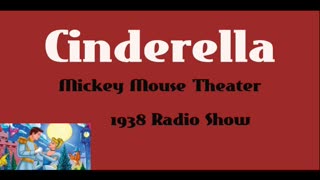 Mickey Mouse Theater 1938 - Cinderella