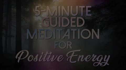 5 Minute Guided Meditation For POSITIVE ENERGY | Relieve Stress And Anxiety