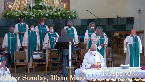 Transfiguration Church, Easter Triduum: Easter Sunday Mass, 10:00AM
