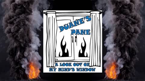 Duane's Pane Episode 2