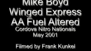 Mike Boyd in Winged Express Fuel Altered Making Willie Proud 2001