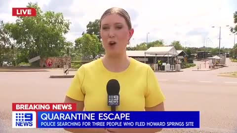 Australia CovidTyranny - 53- Three people have "escaped" their quarantine facility in Darwin