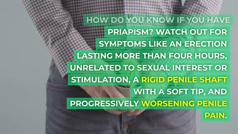 "Understanding Priapism: Causes, Treatment, and FAQs"