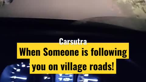When Someone is following you on village roads! #shorts #roadrage #emergency #cartips