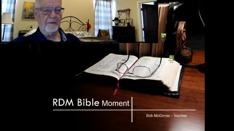 RDM Bible Study - The end times; planned from before the foundations of the Earth