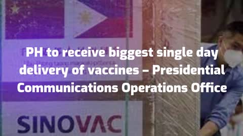 PH to receive biggest single day delivery of vaccines
