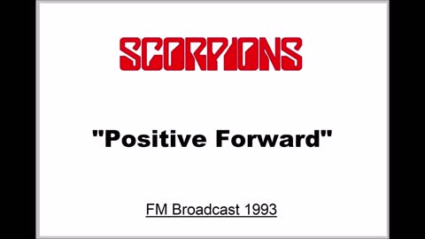 Scorpions - Positive Forward (Live in Ulm, Germany 1993) FM Broadcast