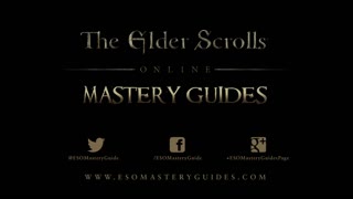 Elder Scrolls Online - ESO Mastery Guides Reviews & Download