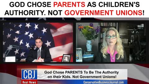 God Chose Parents As Children's Authority. NOT Government Unions!