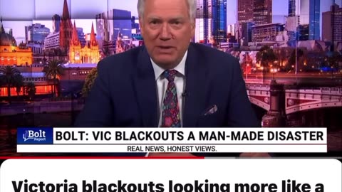 Victoria Blackouts - A Manmade Disaster?