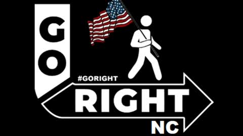 North Carolina, it is Time to GO RIGHT and Get Involved