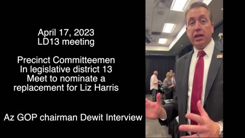 AZ GOP chairman Jeff Dewit receives praise for his handling of the LD 13 meeting April 17th