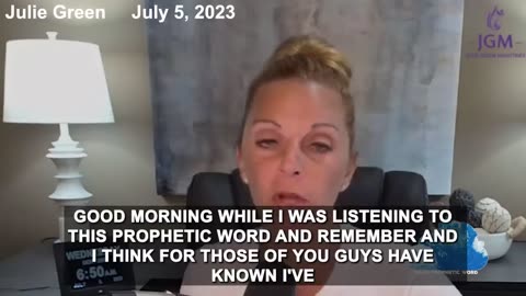 Julie Green PROPHETIC WORD ✝️[THESE ARE THE DAYS TO STAND UNITED] Prophecy July 5, 2023