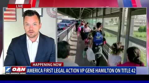 America First Legal VP Gene Hamilton on Title 42