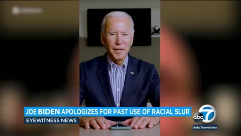 Joe Biden apologizes for repeatedly saying racial slur: 'I'm not racist' | ABC7