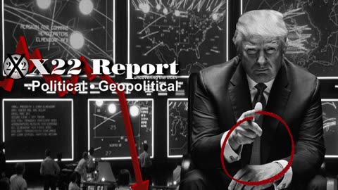 X22 REPORT Ep 3120b - Another Precedent Is About To Be Set, The Plan Is Coming Full Circle, Justice