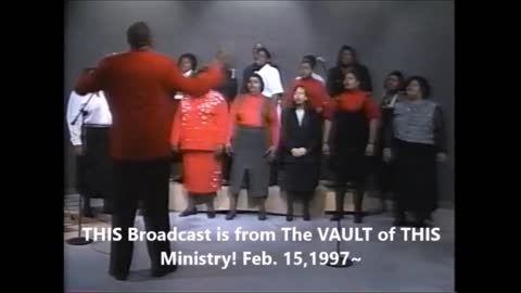 Prophet Booker and The City Love Chorale...You can depend on The Lord...Feb. 15th,1997...