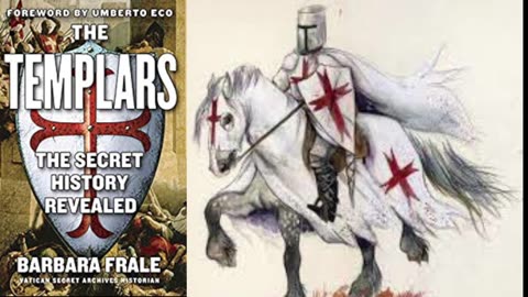 The Templars: The Secret History Revealed