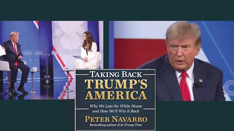 Peter Navarro | Taking Back Trump's America | Two Cheers for CNN’s Trump Town Hall