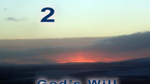 God's Will - Verse 2. One Religion, one Faith [2012]