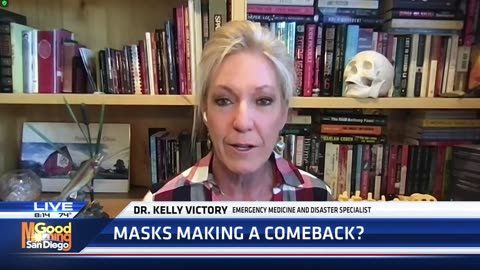 Dr. Kelly Victory: Bringing masks back is INSANITY