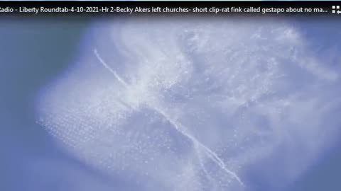 I LEFT MY CHURCH - SOME SNITCH RAT FINK CALLED THE GESTAPO ABOUT NO MASKS WORN - BECKY AKERS INTERVIEW - 13 mins.