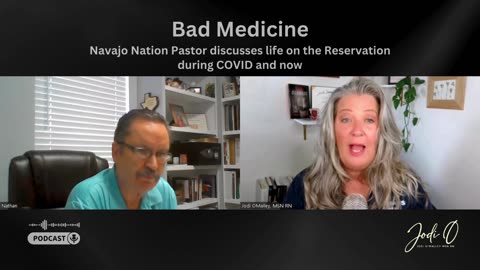 Bad Medicine, Navajo Nation Pastor discusses life on the Reservation during COVID and now