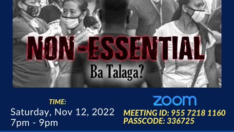 CDC Ph Weekly Huddle Nov 12, 2022: Juan and Juana dela Cruz: Non-Essential Ba Talaga?