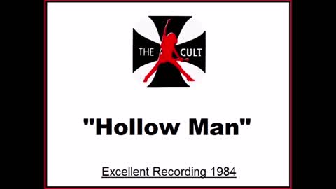 The Cult - Hollow Man (Live in Goteborg, Sweden 1984) Excellent Recording