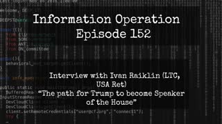 IO Episode 152 - LTC Ivan Raiklin (USA, Ret) - Trump For Speaker!