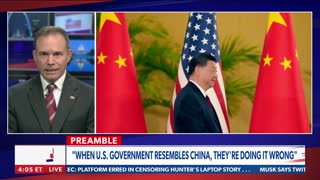 Chris Salcedo: When U.S. government resembles China, they're doing it wrong