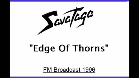 Savatage - Edge Of Thorns (Live in Eindhoven, Netherlands 1996) FM Broadcast