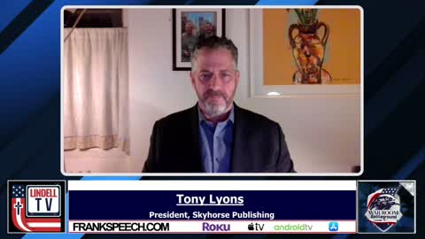 Tony Lyons On Books All Americans Need To Read To Fully Understand Events Over COVID Scam