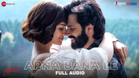 Apna Bana Le - Full Audio | Bhediya | Varun Dhawan, Kriti Sanon| Sachin-Jigar,Arijit Singh,Amitabh B