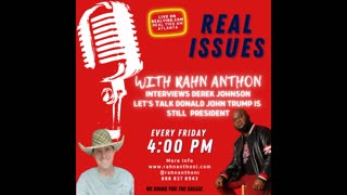 Real issues with Rahn Anthoni! Interview with Derek Johnson