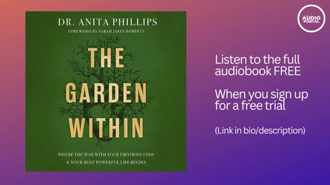 The Garden Within Audiobook Summary Dr. Anita Phillips