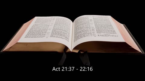 Acts 21:37 - 22:16