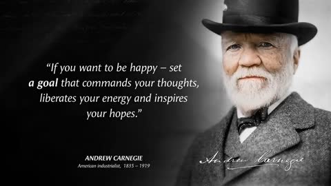 Andrew Carnegie – 37 Quotes from the Richest Person in America that are Worth Listening To!