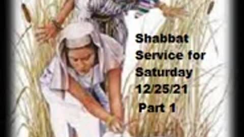 Parashat Shemot - Shabbat Service for December 25 2021 - Part 1