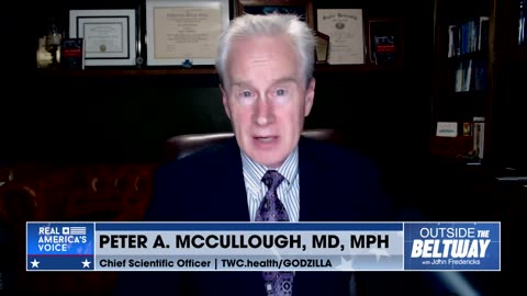 Security of Drug Supply, Trump and Vaccine Debacle, Whats Next: Dr. McCullough and John Fredericks