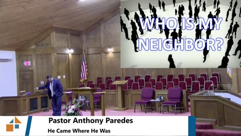 Pastor Anthony Paredes // He Came Where He Was