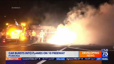 Car bursts into flames on 10 Freeway in Pomona