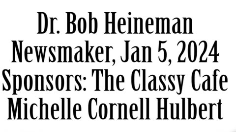 Wlea Newsmaker, December 5, 2024, Dr Bob Heineman