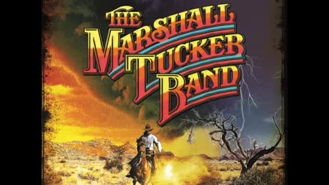 Marshall Tucker Band ~ Can't You See